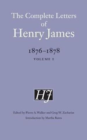 The Complete Letters of Henry James, 1876–1878