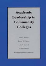 Academic Leadership in Community Colleges
