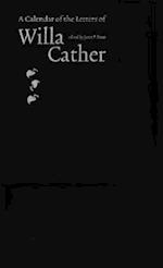 A Calendar of the Letters of Willa Cather