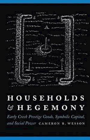 Households and Hegemony