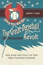 The Great Baseball Revolt