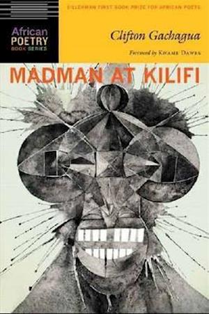 Madman at Kilifi