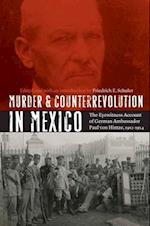Murder and Counterrevolution in Mexico