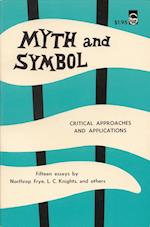 Myth and Symbol: Critical Approaches and Applications 
