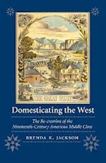 Domesticating the West