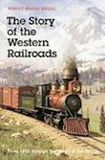 The Story of the Western Railroads