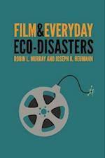Film and Everyday Eco-disasters