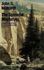 The Splendid Wayfaring