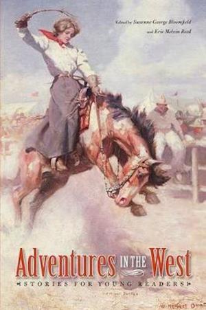 Adventures in the West