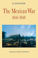 The Mexican War, 1846-1848