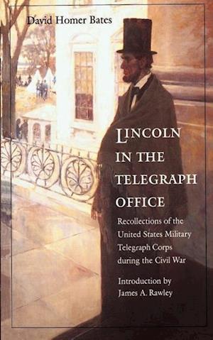 Lincoln in the Telegraph Office