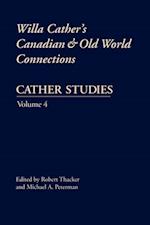 Cather Studies, Volume 4