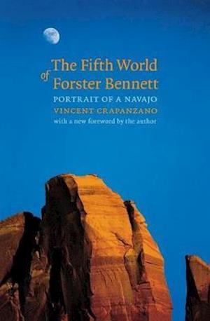 The Fifth World of Forster Bennett