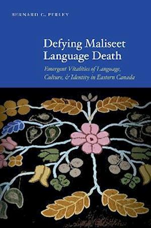 Defying Maliseet Language Death