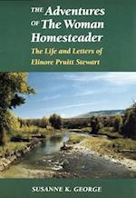 The Adventures of The Woman Homesteader