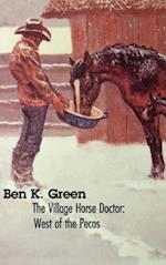 The Village Horse Doctor