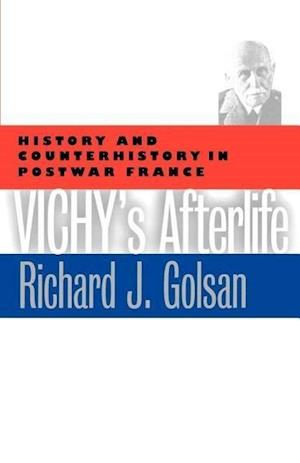 Vichy's Afterlife