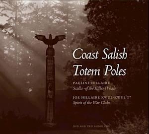 Coast Salish Totem Poles