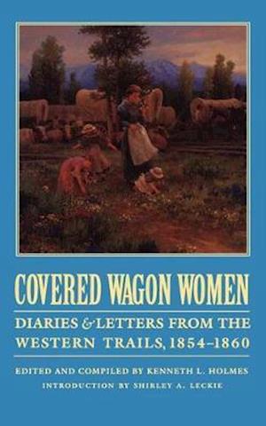 Covered Wagon Women, Volume 7