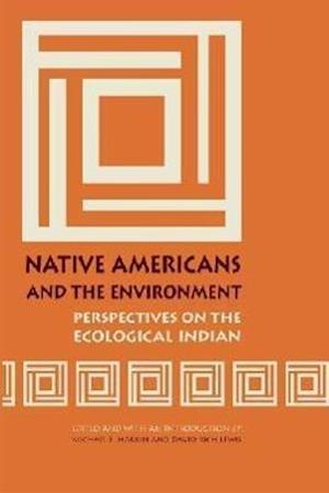 Native Americans and the Environment