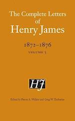 Complete Letters of Henry James, 1872-1876