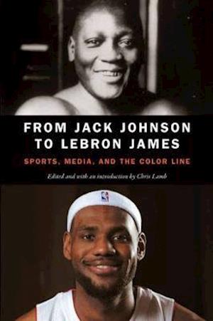 From Jack Johnson to LeBron James