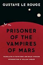 Prisoner of the Vampires of Mars