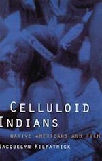 Celluloid Indians