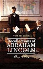 Recollections of Abraham Lincoln, 1847-1865