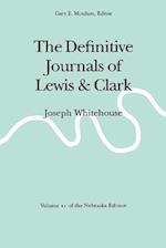 The Definitive Journals of Lewis and Clark, Vol 11
