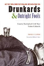 Curmudgeons, Drunkards, and Outright Fools