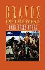 Bravos of the West