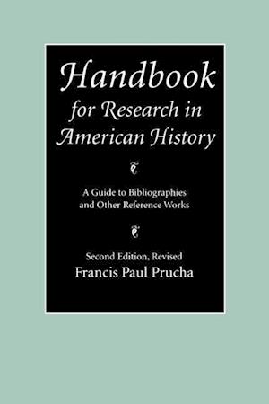 Handbook for Research in American History