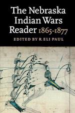 The Nebraska Indian Wars Reader