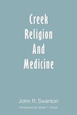 Creek Religion and Medicine