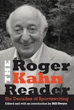 The Roger Kahn Reader
