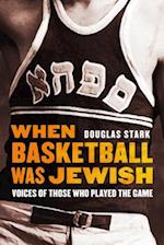 When Basketball Was Jewish