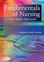 Case Studies in Nursing Fundamentals 1e
