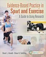 Evidence Based Practice in Sport and Exercise