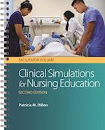 Clinical Simulations for Nursing Education