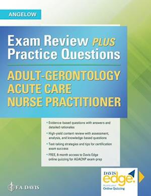 Adult-Gerontology Acute Care Nurse Practitioner Examination Review