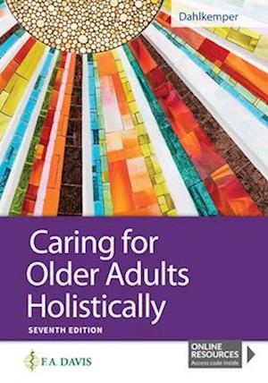 Caring for Older Adults Holistically