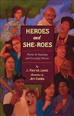 Heroes and She-Roes