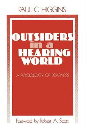 Outsiders in a Hearing World