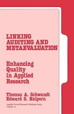 Linking Auditing and Meta-Evaluation