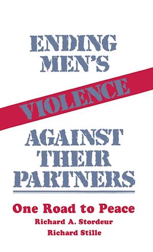 Ending Men's Violence against Their Partners