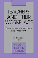 Teachers and Their Workplace