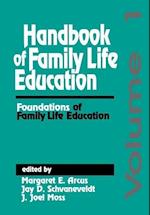 Handbook of Family Life Education
