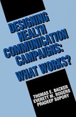 Designing Health Communication Campaigns