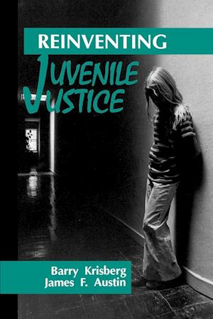 Reinventing Juvenile Justice